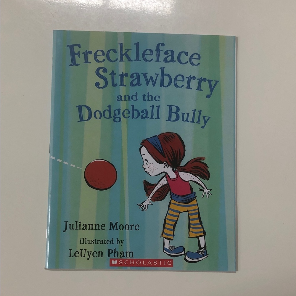 📚5 for $25📚- Freckleface Strawberry and the Dodgeball Bully